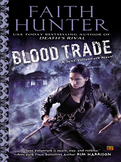 Title details for Blood Trade by Faith Hunter - Available